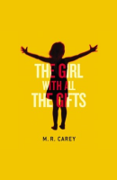 the girl with all the gifts por m. r. carey