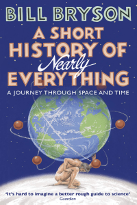 A Short History of Nearly Everything por Bill Bryson