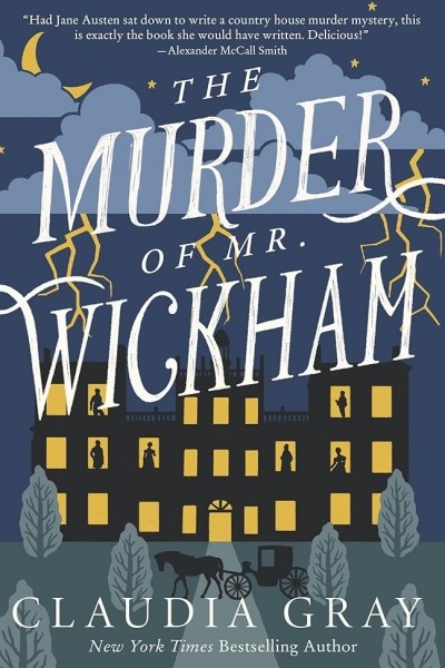 The Murder of Mr. Wickham por Claudia Gray